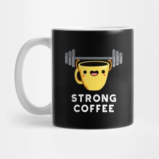 Strong Coffee Cute Food Pun Mug